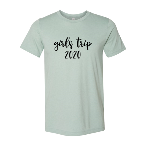Girls Trip 2020 Shirt