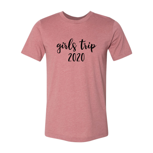 Girls Trip 2020 Shirt