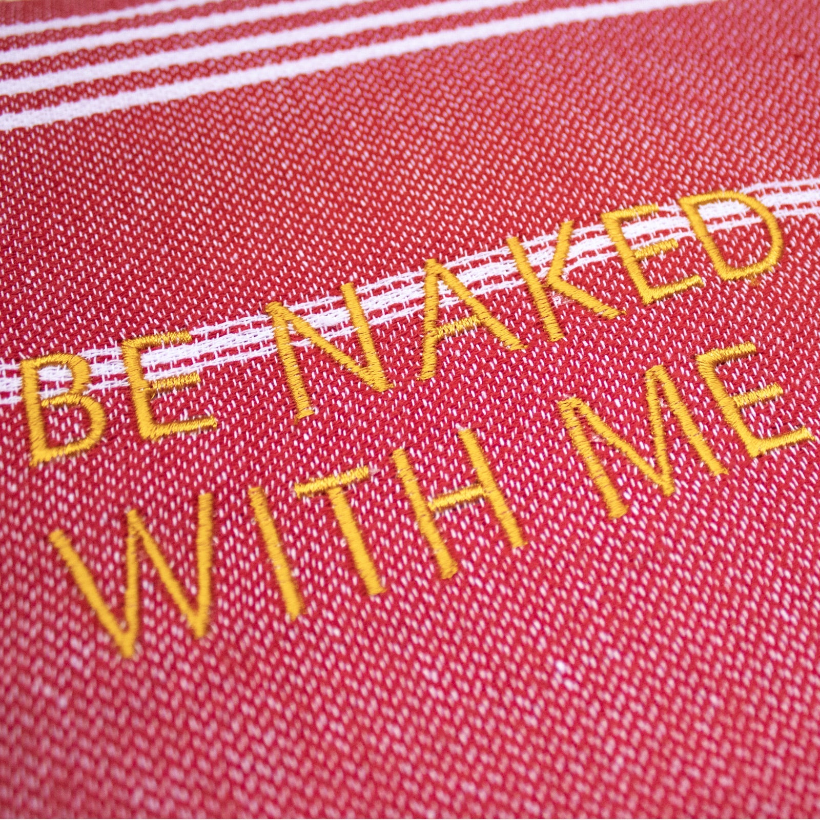 "BE NAKED WITH ME" Besticktes Hamamtuch