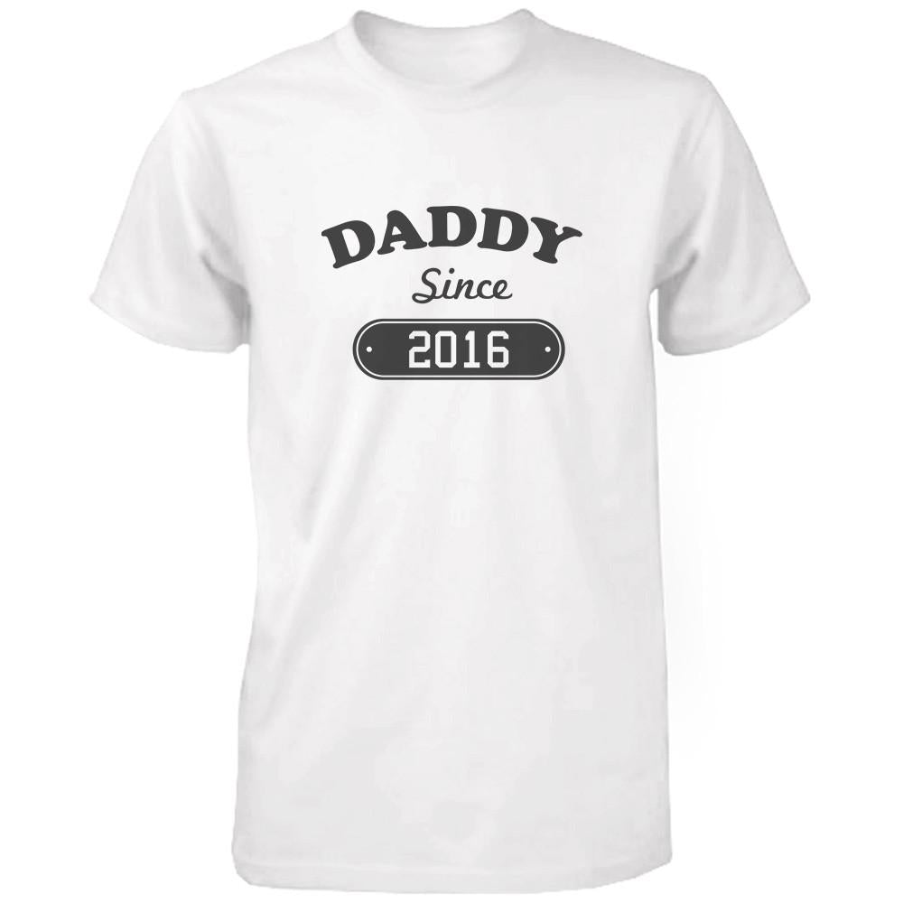 Daddy Since 2016 Men&