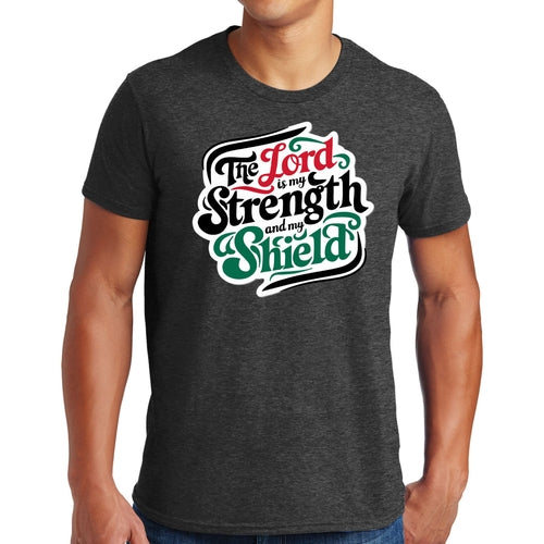 Mens Graphic T-shirt the Lord is my Strength and my Shield