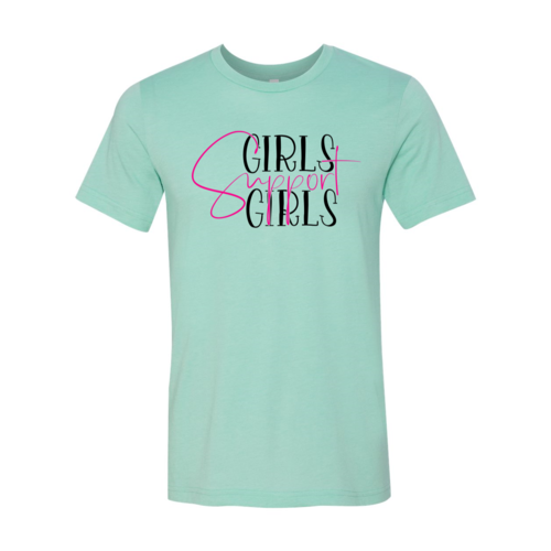 Girls Support Girls T-shirt