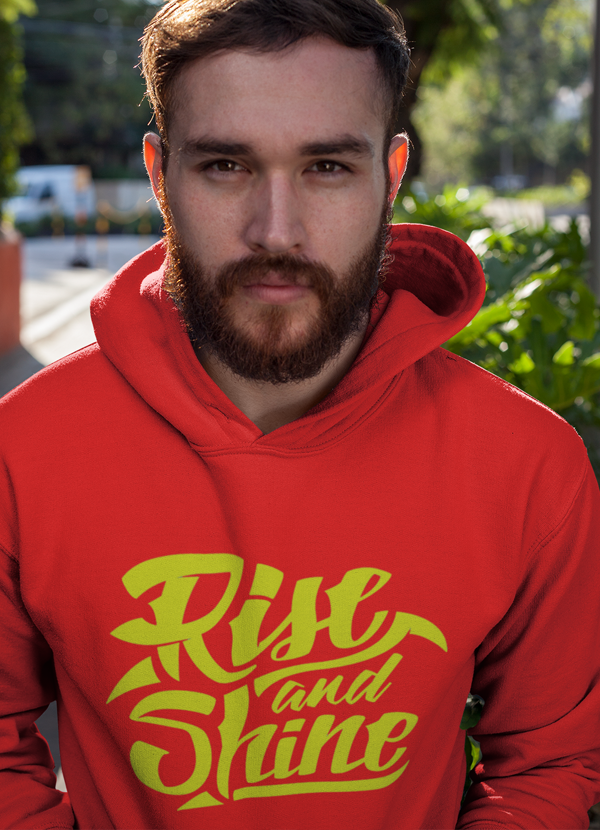 Rise &amp; Shine HOODIE