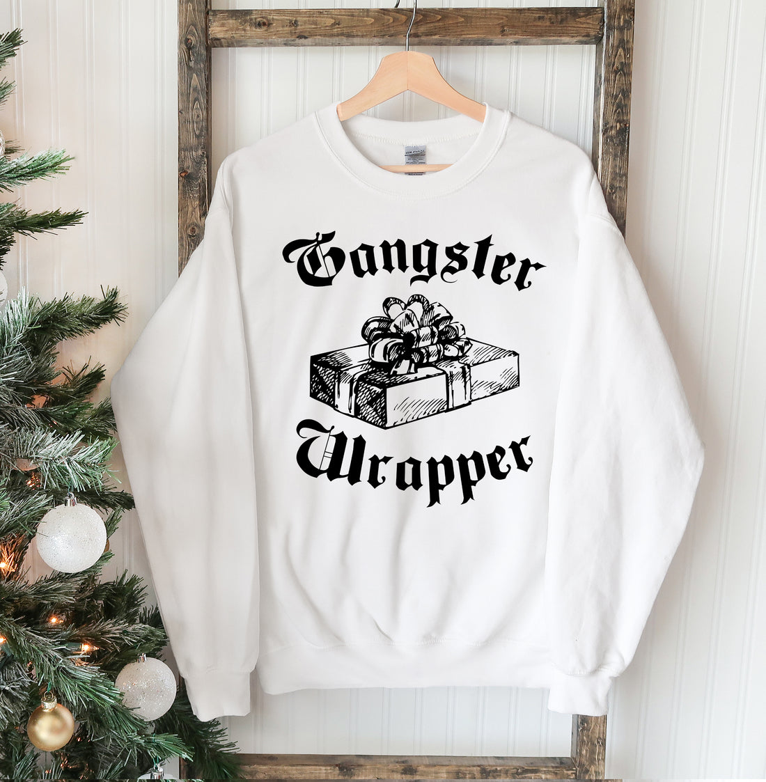 Gangsta Wrapper Christmas Sweatshirt