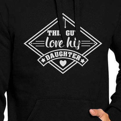 This Guy Love His Daughter Unisex Hoodie New Dad