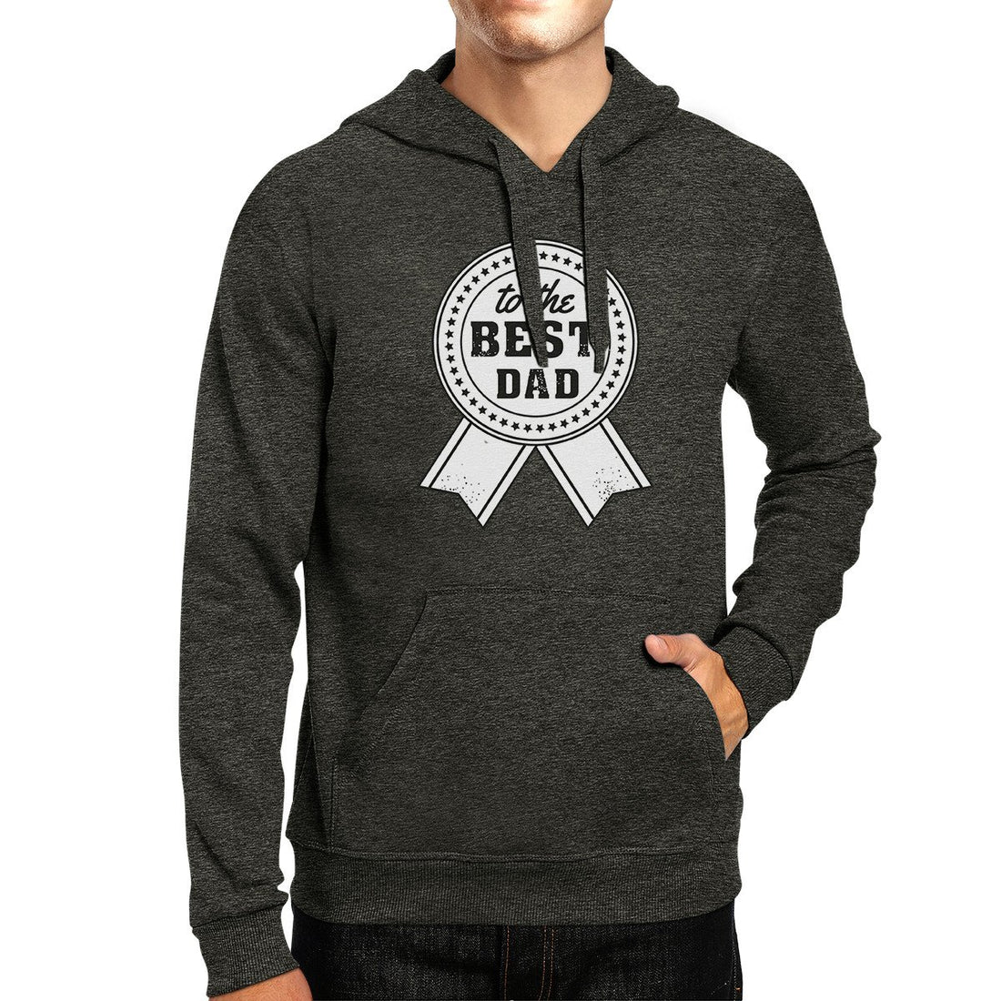 To The Best Dad Unisex Dark Grey Hoodie Unique Dad