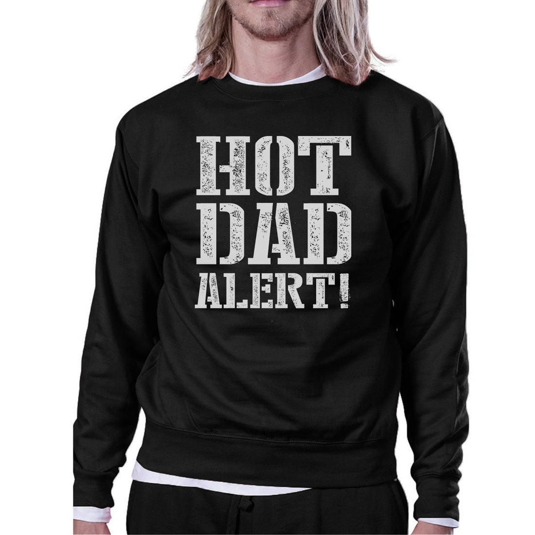 Hot Dad Alert Unisex Black Graphic Sweatshirt Cute