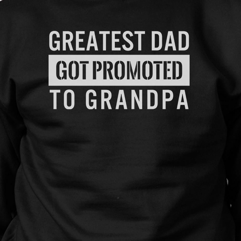 Promoted To Grandpa Sweatshirt Baby Announcement