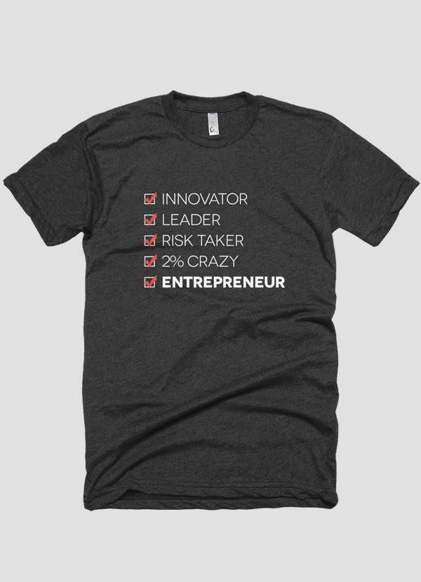 INGREDIENTS OF AN ENTREPRENEUR T-shirt